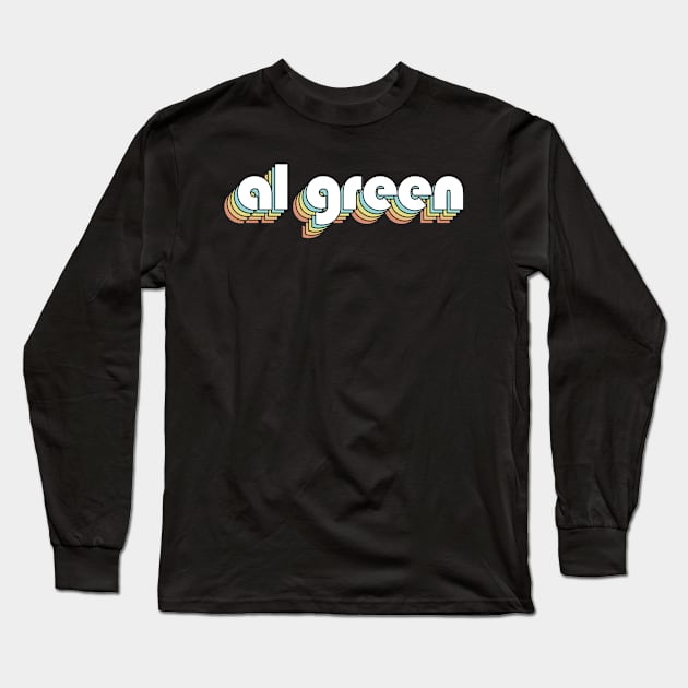 Al Green Retro Rainbow Typography Faded Style Long Sleeve T-Shirt by Paxnotods